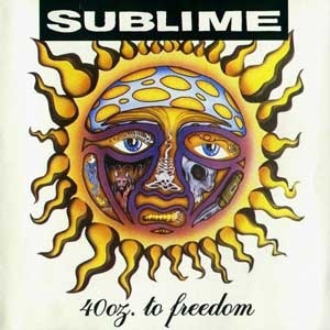 sublime 40 oz to freedom songs